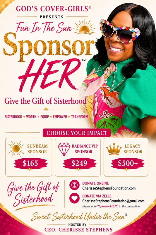 SponsorHER - Fun In The Sun with CEO, Cherisse Stephens - Legacy Sponsor